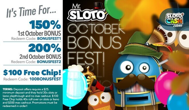 It's Time For Mr. Sloto's October Bonus Fest!