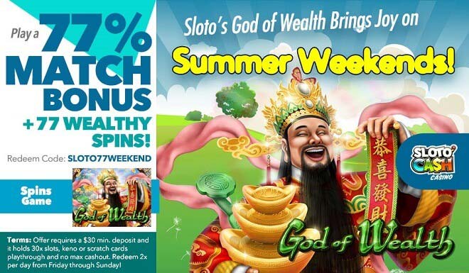 Play a 77% Match + 77 Wealthy Spins!