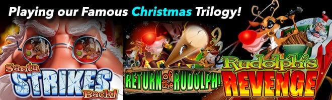 Play our Famous Christmas Trilogy 