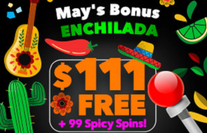 May's Bonus Enchilada 🌮🎁 