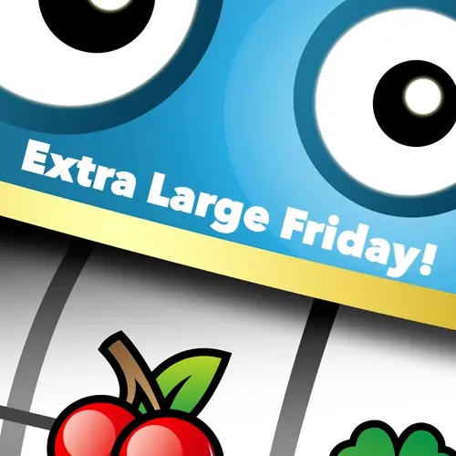 extralargefriday1 Plenty of Sloto'Cash Promotions