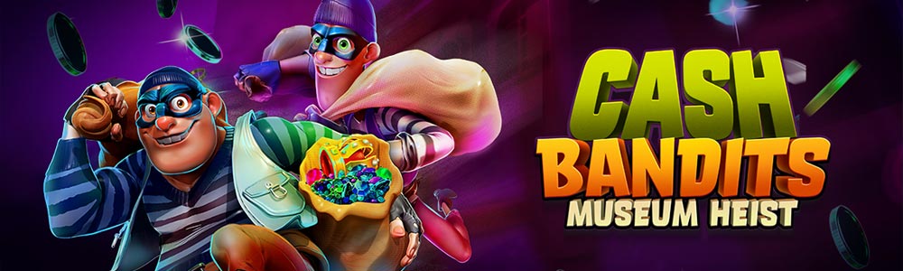 Cash Bandits Museum Heist online slot machine