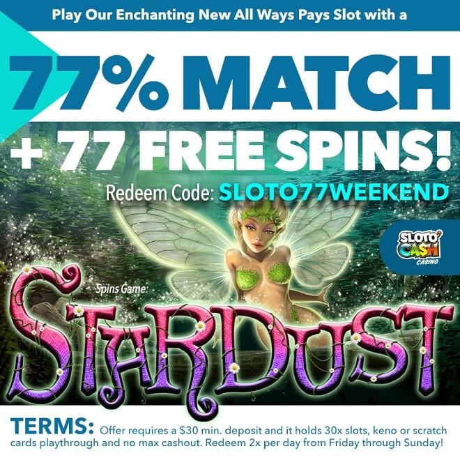 fairy magic and a 77% Match + 77 Stardust Free Spins on Top!